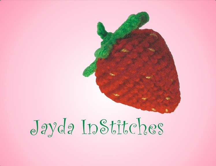 Strawberry - Crochet Tutorial