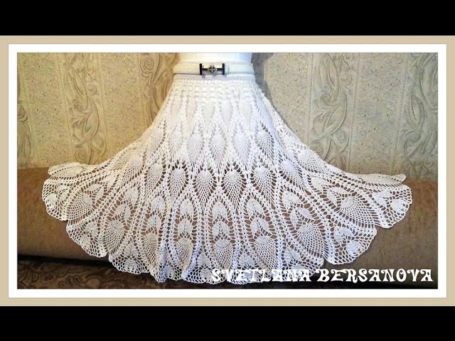 Вяжем вместе - юбка с ананасами.Часть 1.  knitted crochet skirt