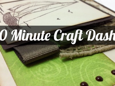 10 Minute Craft Dash