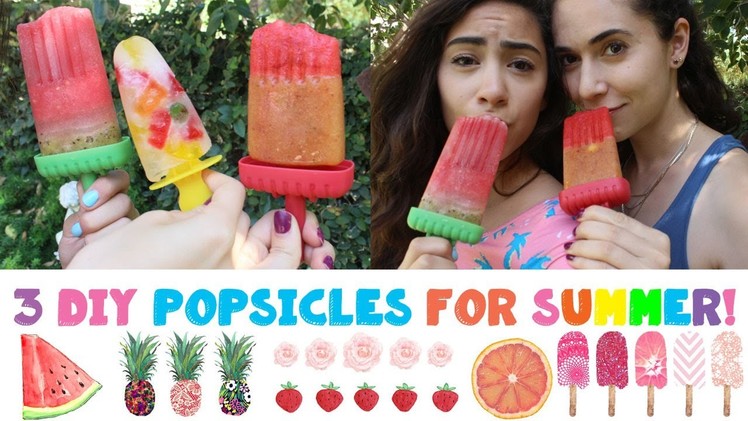 3 DIY Popsicles for Summer!☀️