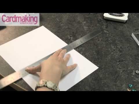 Cardmaking & Papercraft - How to: make a base card