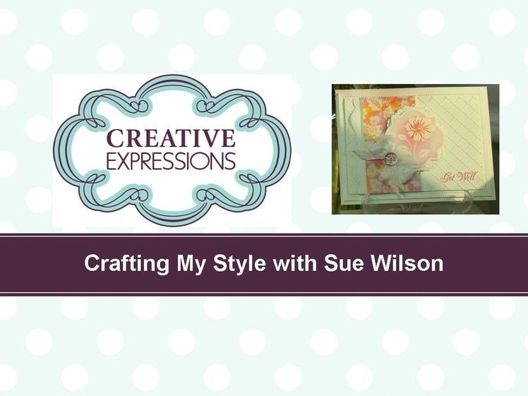Craft Dies by Sue Wilson -- Tutorial Video -  Tropical Holiday for Creative Expressions