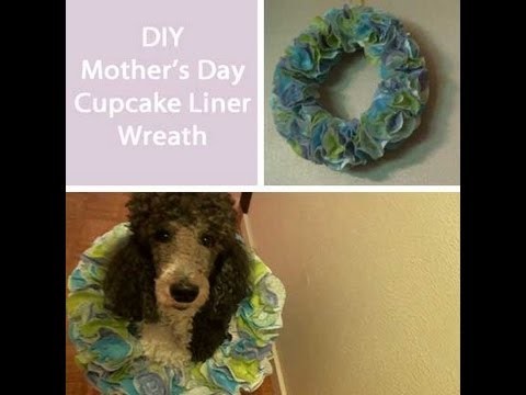 DIY Mother's Day Cupcake Liner Wreath