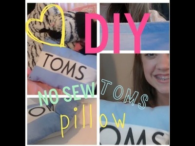 DIY: No Sew Pillow {TOMS}