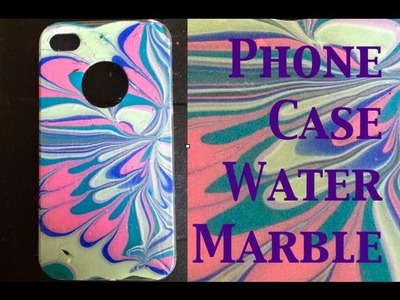 DIY: Water Marble Iphone Case ♡ Theeasydiy #PhoneCaseArt