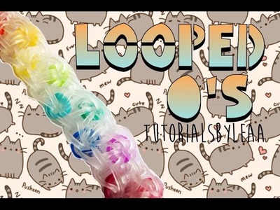 Rainbow Loom- Looped O's- Tutorial.How To