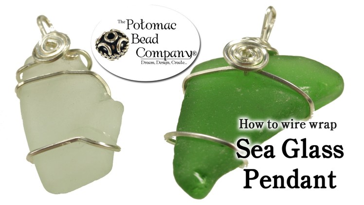 Wire Wrapping Sea Glass (updated)
