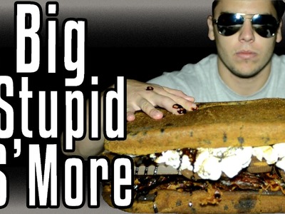 Big Stupid S'More! - Epic Meal Time