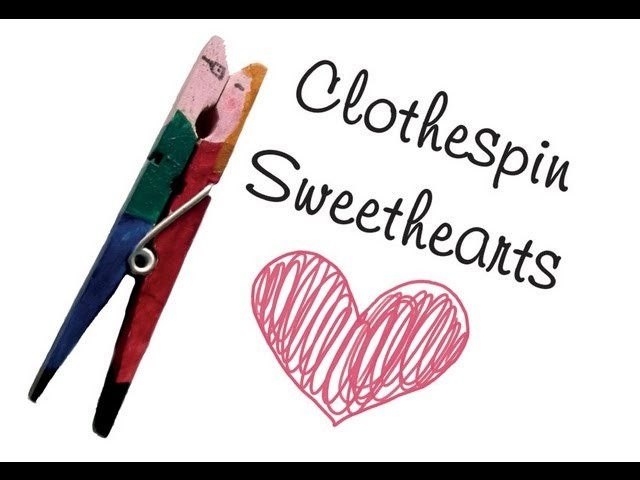 Clothespin Sweethearts: how to upcycle clothespins into a kissing couple diy