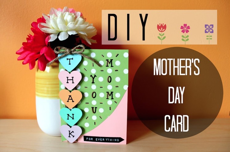 DIY: EASY MOTHER'S DAY CARD I Simple & Cute