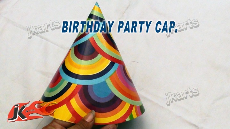 DIY How to make Birthday Party Paper Cap JK Arts 166