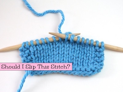 Knitting Help - How Should I Slip This Stitch?