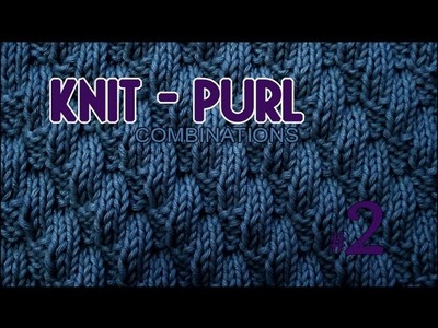 Left Diagonal  |  Knit & Purl Stitch Combinations #2