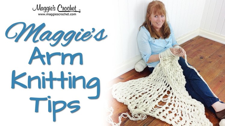 MAGGIE'S ARM KNITTING TIPS: Holding the Working Yarn - Right Handed