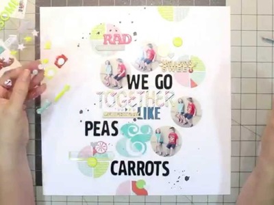 Scrapbook Process Video: Hip Kit Club - Peas & Carrots