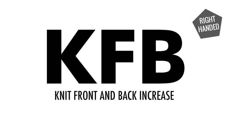The Knit Front and Back Increase (KFB) :: Knitting Increase :: Right Handed