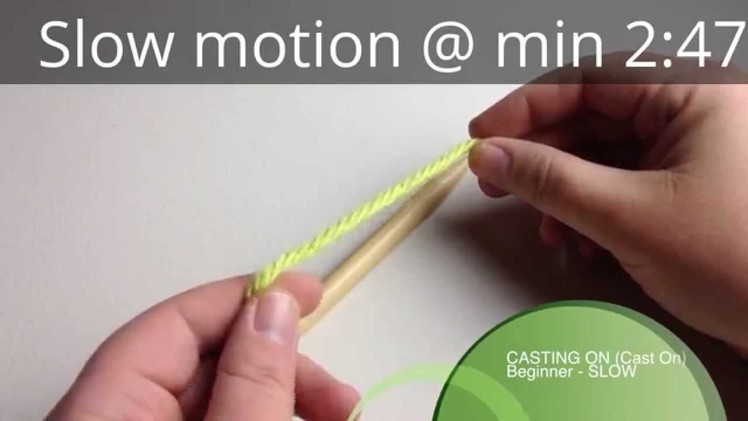 Cast On in slow motion (needles) | Knit Cast on