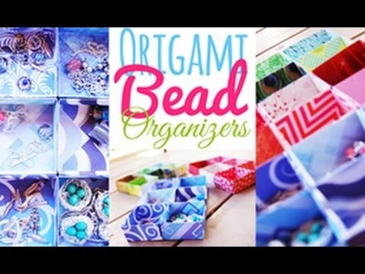 DIY Origami Bead Organizers