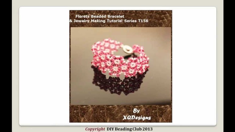 Florets Beaded Bracelet Beading & Jewelry Making Tutorial T156