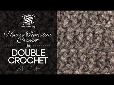 How to Crochet the Tunisian Double Crochet Stitch