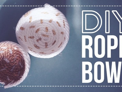 ✂ DIY Holiday Rope Bowls