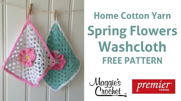 Home Cotton Flower Dishcloth Free Crochet Pattern - Right Handed