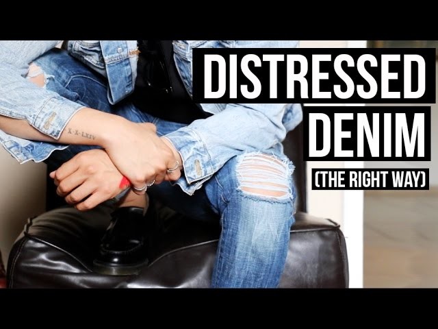 HOW TO: DISTRESSED DENIM (THE RIGHT WAY) D.I.Y TUTORIAL | JAIRWOO