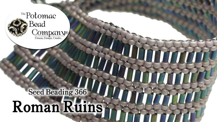 How to Make a Roman Ruins Bracelet (Seed Beading 366)