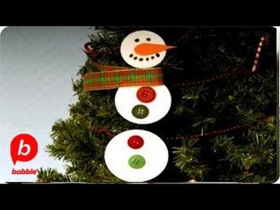 How to Make a Snowman Ornament | Crafts | Babble
