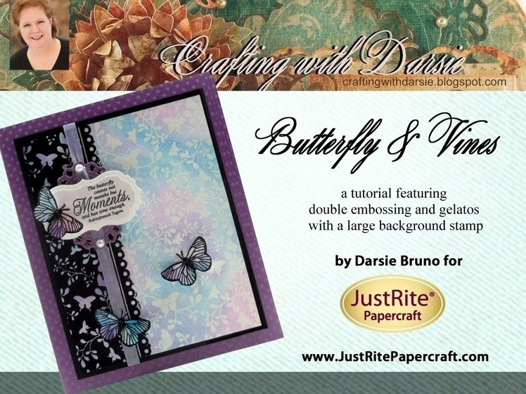 JustRite Papercraft Butterfly & Vines with Darsie Bruno