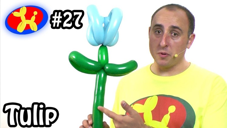 Two Balloon Tulip Flower - Balloon Animal Lessons #27