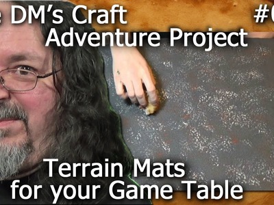 BATTLE MATS for your Wargames and RPGs (DM's Craft Adventure Project #3)