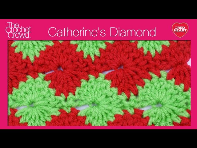 Crochet Catherine's Diamond Stitch