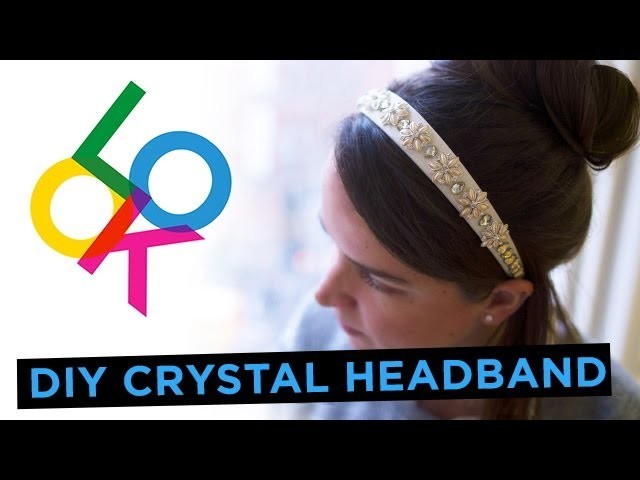 Crystal Flower Headband: Look DIY