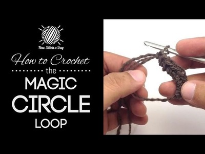 How to Crochet the Magic Circle Loop