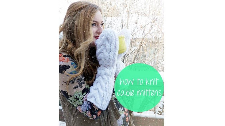 How to make Bella's Mittens