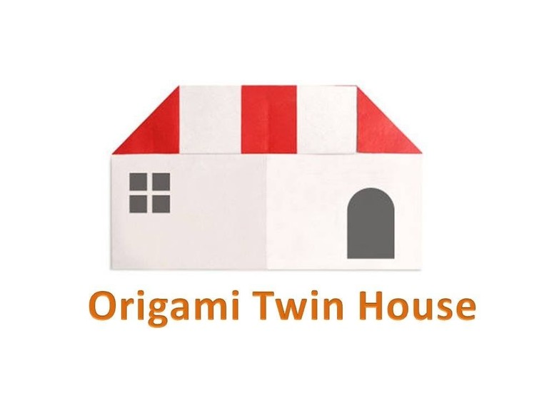 How to make Origami Twin House