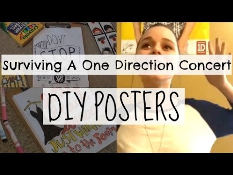 Surviving A One Direction Concert: DIY Posters!