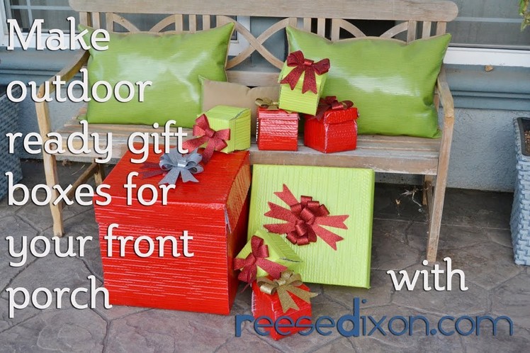 Christmas Crafts: Presents for the Front Porch