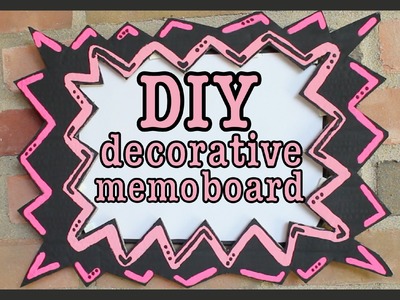 DIY: Decorative Memo Board!