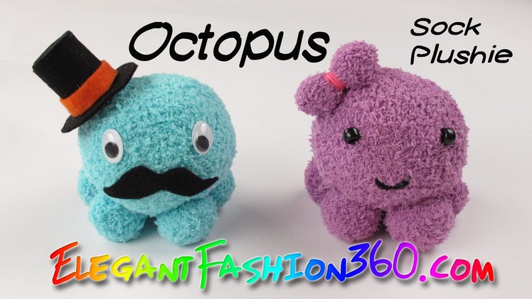 DIY Octopus Kawaii Sock Plushie.Stuffed Animal - How to