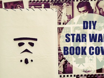 DIY STAR WARS BOOK COVER