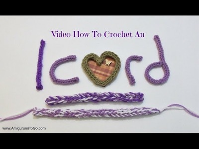How To Crochet An I Cord I-Cord