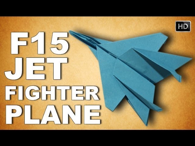 How To Make Origami 3D F15 Jet Fighter Plane | Traditional Paper Toy