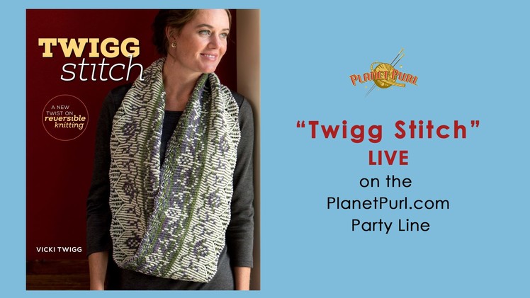 "Twigg Stitch" with Vicki Twigg on the Party Line 11-20-14,