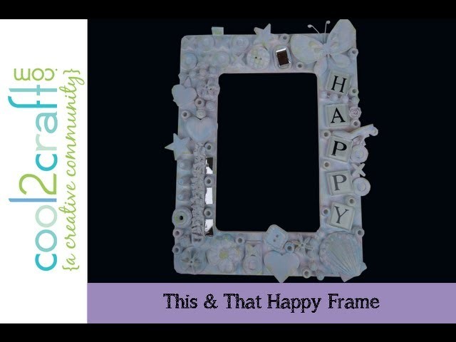 Aleene's This & That Frame by EcoHeidi Borchers