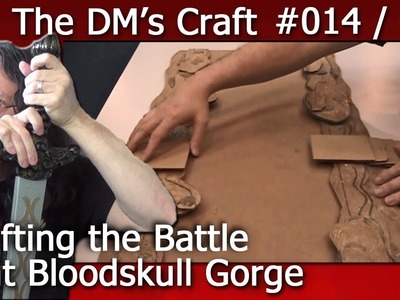 Crafting the Battle at Bloodskull Gorge Encounter for D&D (the DM's Craft EP14, p1)