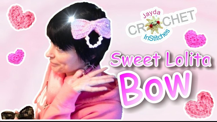 Crochet Lolita Bow Tutorial - Super Cute Pattern!