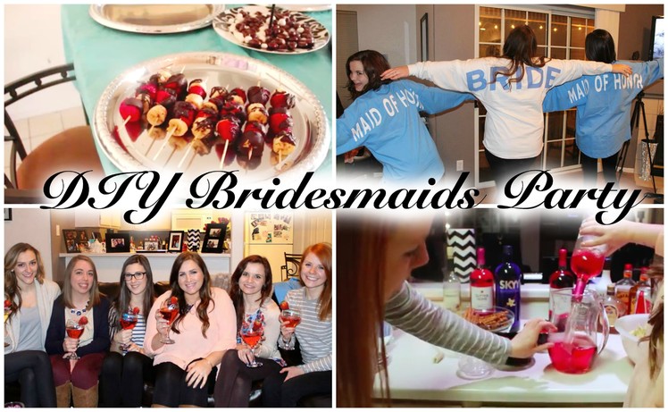 DIY BRIDESMAIDS PARTY! Wedding Series Video # 1