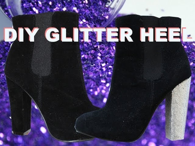 DIY Glitter Heels!!